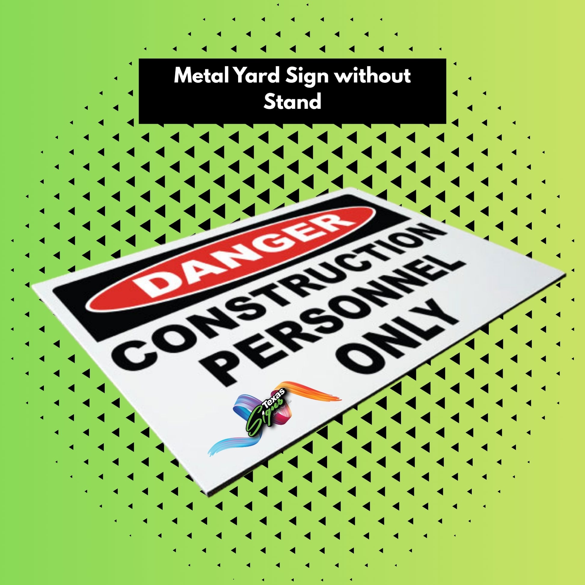 Metal Yard Signs