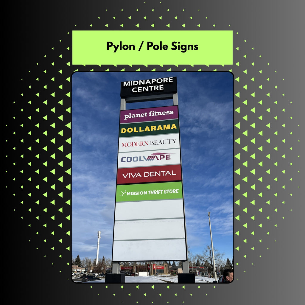 Pylon / Pole Signs